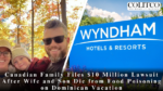 Canadian Family Files $10 Million Lawsuit After Wife and Son Die from Food Poisoning on Dominican Vacation