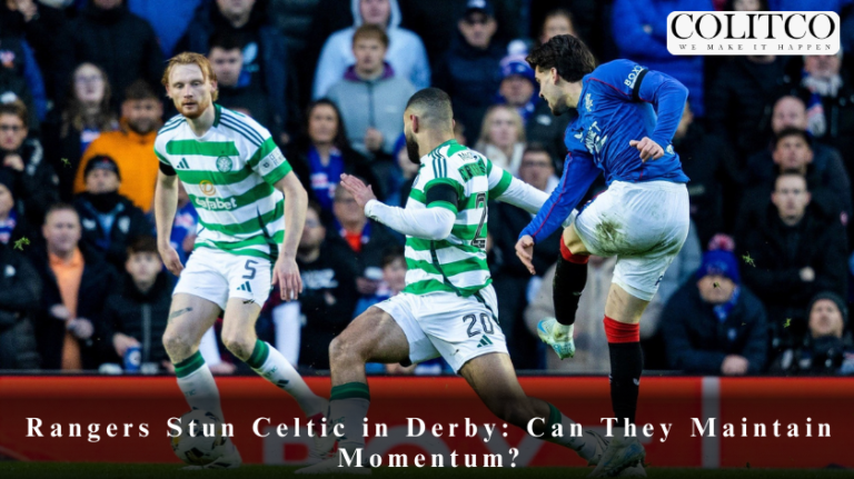 Rangers Stun Celtic in Derby: Can They Maintain Momentum?