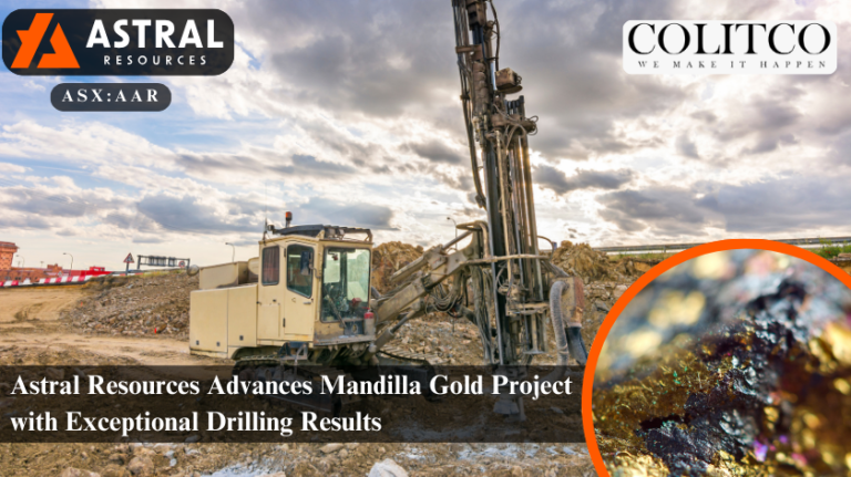 Astral Resources Advances Mandilla Gold Project with Exceptional Drilling Results