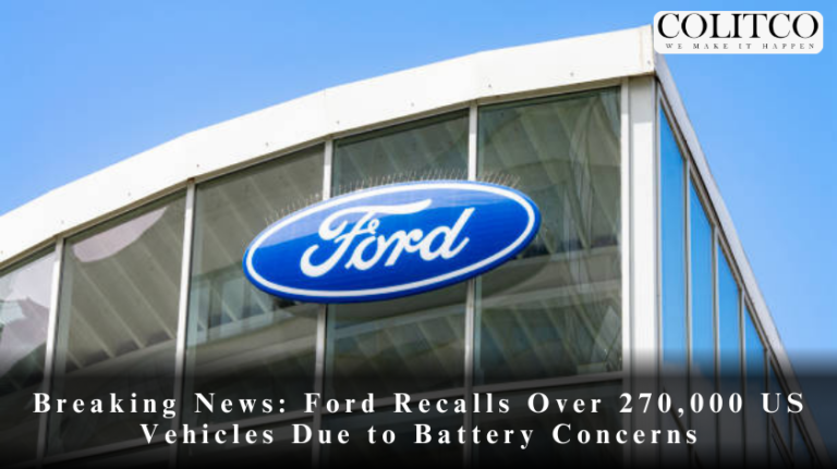 Breaking News: Ford Recalls Over 270,000 US Vehicles Due to Battery Concerns