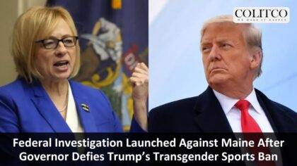Maine Faces Federal Probe After Defying Trump’s Trans Sports Ban