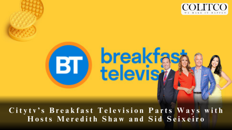 Citytv’s Breakfast Television Parts Ways with Hosts Meredith Shaw and Sid Seixeiro