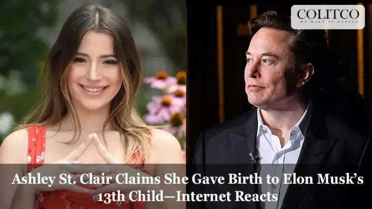 Ashley St. Clair Claims She Gave Birth to Elon Musk’s 13th Child—Internet Reacts