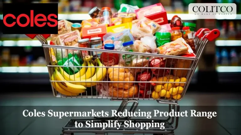Coles Supermarkets Reducing Product Range to Simplify Shopping