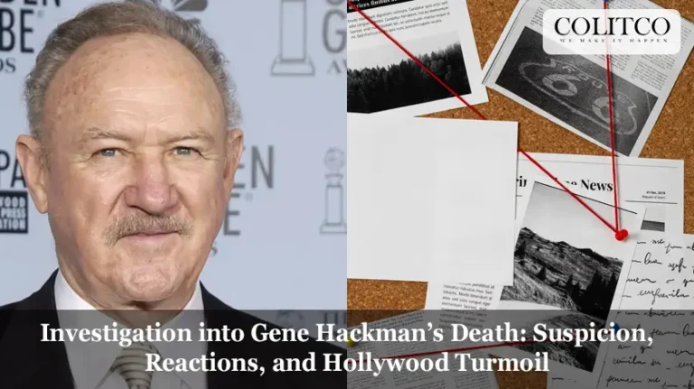 Investigation into Gene Hackman’s Death: Suspicion, Reactions, and Hollywood Turmoil