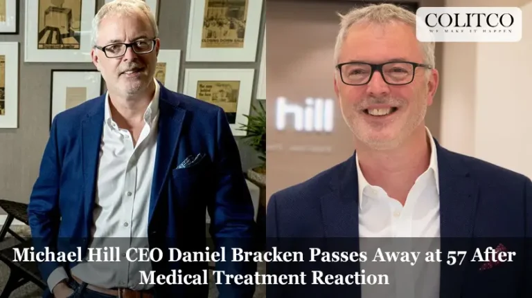 Michael Hill CEO Daniel Bracken Passes Away at 57 After Medical Treatment Reaction
