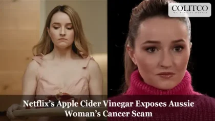 Netflix’s Apple Cider Vinegar Exposes Aussie Woman’s Cancer Scam