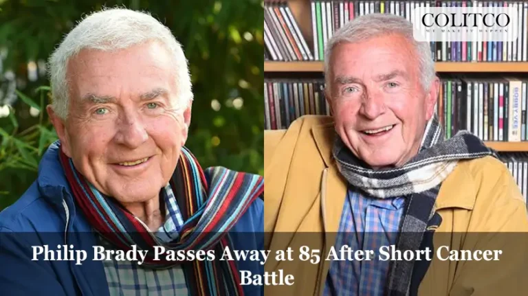 Philip Brady Passes Away at 85 After Short Cancer Battle