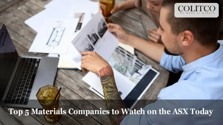 Top 5 Materials Companies to Watch on the ASX Today