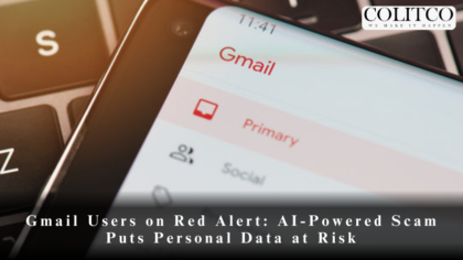 Gmail Users on Red Alert: AI-Powered Scam Puts Personal Data at Risk