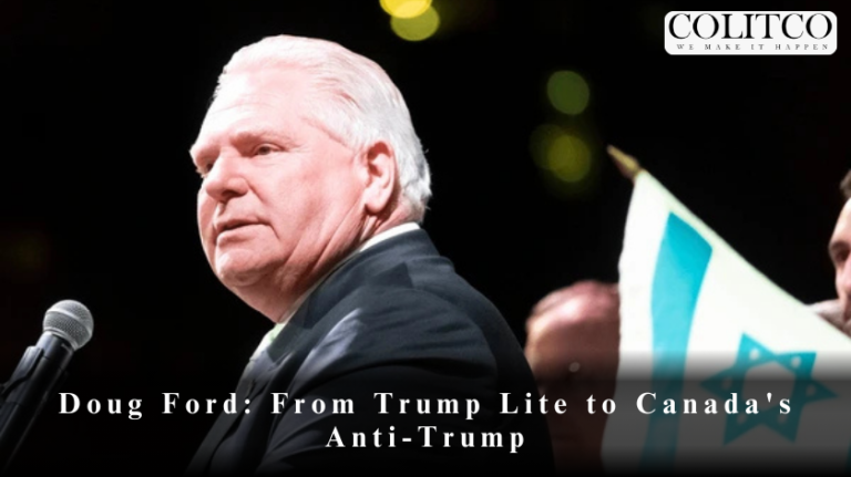 Doug Ford: From Trump Lite to Canada's Anti-Trump