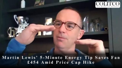 Martin Lewis’ 5-Minute Energy Tip Saves Fan £454 Amid Price Cap Hike