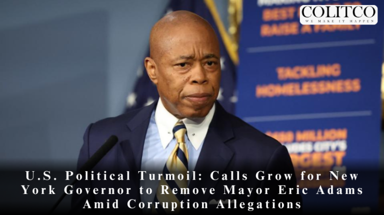U.S. Political Turmoil: Calls Grow for New York Governor to Remove Mayor Eric Adams Amid Corruption Allegations