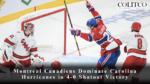 Montreal Canadiens Dominate Carolina Hurricanes in 4-0 Shutout Victory