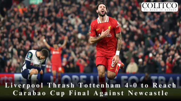 Liverpool Thrash Tottenham 4-0 to Reach Carabao Cup Final Against Newcastle