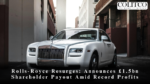 Rolls-Royce Resurges: Announces £1.5bn Shareholder Payout Amid Record Profits