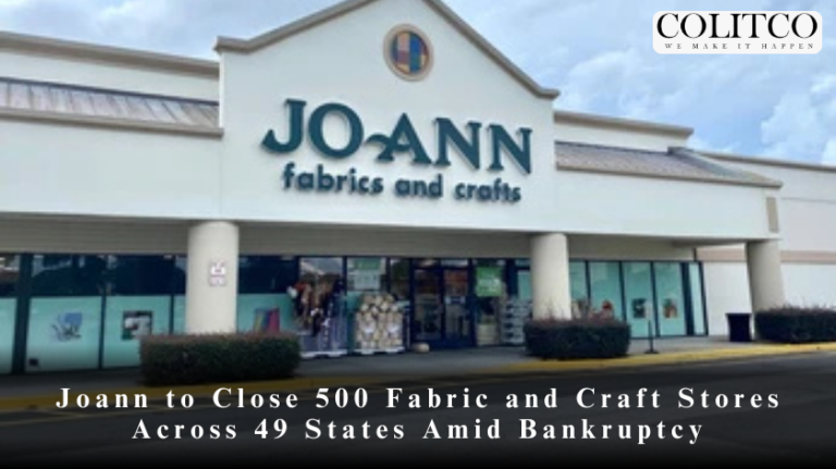 Joann to Close 500 Fabric and Craft Stores Across 49 States Amid Bankruptcy