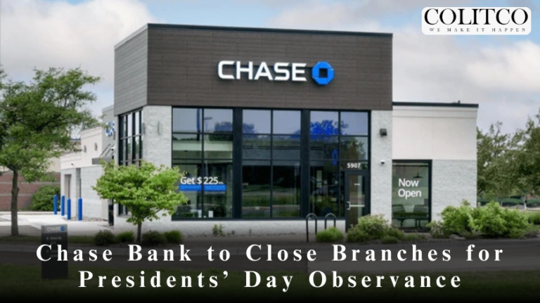 Chase Bank to Close Branches for Presidents’ Day Observance