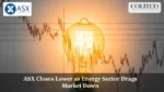 ASX Closes Lower as Energy Sector Drags Market Down