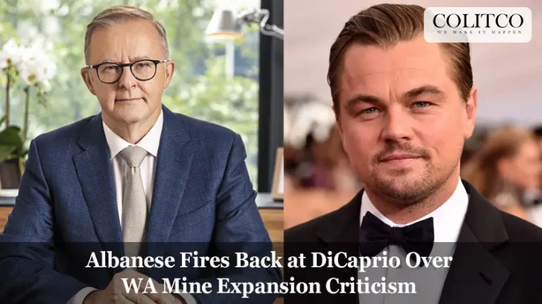 Albanese Fires Back at DiCaprio Over WA Mine Expansion Criticism