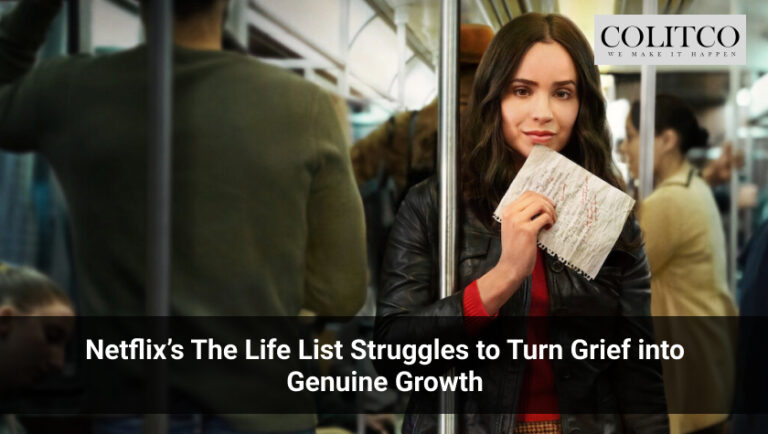 Netflix’s The Life List Struggles to Turn Grief into Genuine Growth