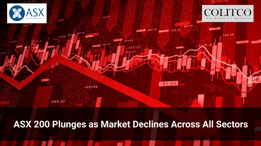 ASX 200 Plunges as Market Declines Across All Sectors