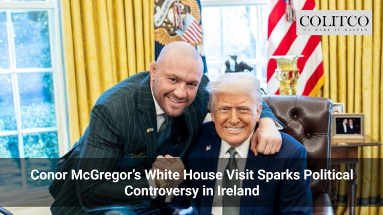 Conor McGregor’s White House Visit Sparks Political Controversy in Ireland