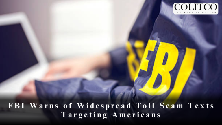 FBI Warns of Widespread Toll Scam Tects Targeting Americans
