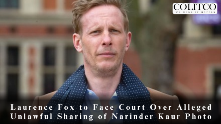 Laurence Fox to Face Court Over Alleged Unlawful Sharing Of Narinder Kaur