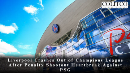 Liverpool Crashes Out of Champions League After Penalty Shootout Heartbreak Against PSG