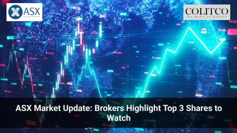 ASX Market Update: Brokers Highlight Top 3 Shares to Watch