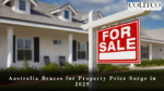 Australia Braces for Property Price Surge in 2025