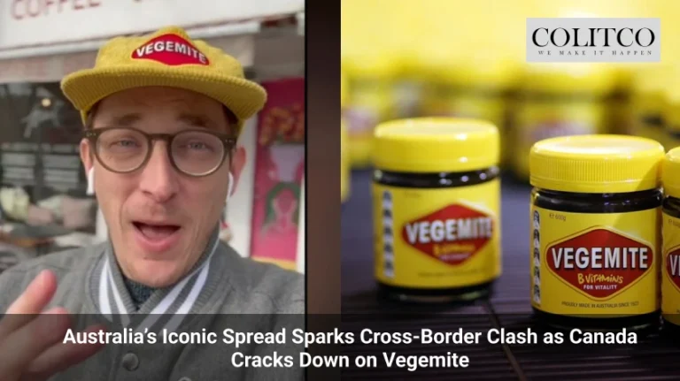 Australia’s Iconic Spread Sparks Cross-Border Clash as Canada Cracks Down on Vegemite