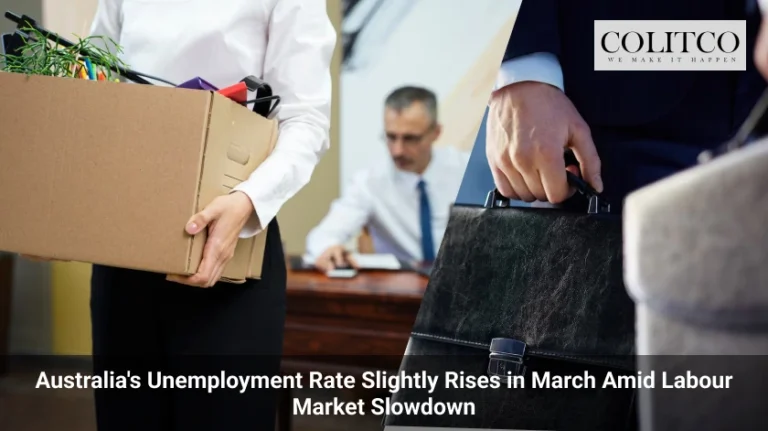 Australias Unemployment Rate Slightly Rises in March Amid Labour Market Slowdown