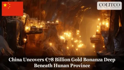 China Uncovers €78 Billion Gold Bonanza Deep Beneath Hunan Province 2