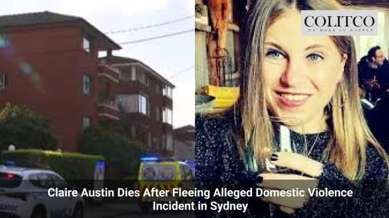 Claire Austin Dies After Fleeing Alleged Domestic Violence Incident in Sydney