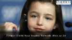 Former Child Star Sophie Nyweide Dies at 24