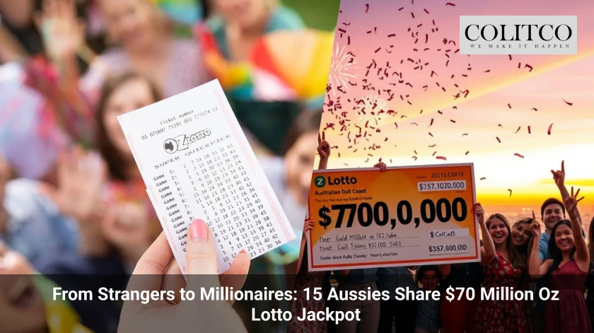 From Strangers to Millionaires: 15 Aussies Share $70 Million Oz Lotto Jackpot