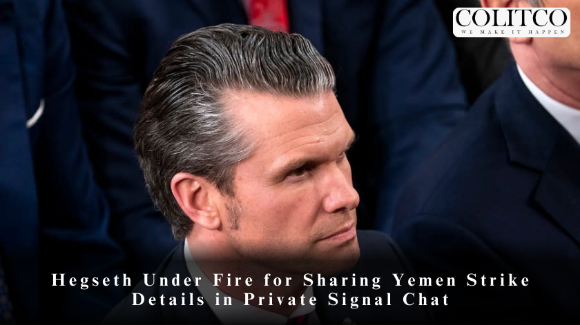 Hegseth Under Fire for Sharing Yemen Strike Details in Private Signal Chat