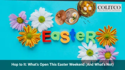 Hop to It_ What’s Open This Easter Weekend (And What’s Not)