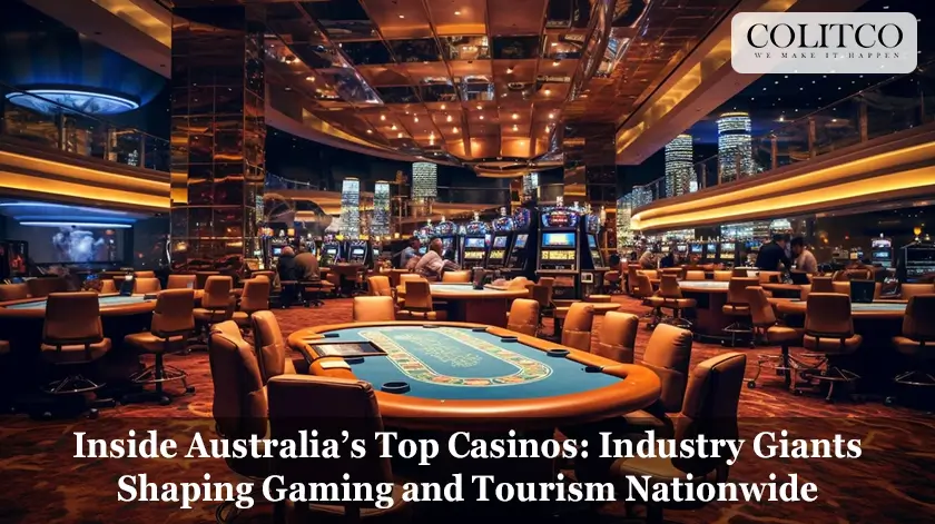 Inside Australia’s Top Casinos Industry Giants Shaping Gaming and Tourism Nationwide 2
