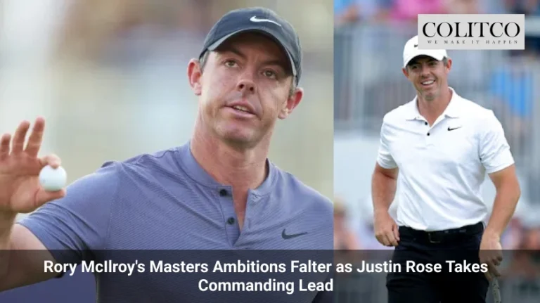 Rory McIlroy's Masters Ambitions Falter as Justin Rose Takes Commanding Lead