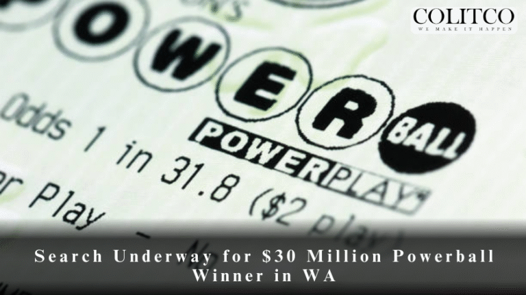 Search Underway for $30 Million Powerball Winner in WA