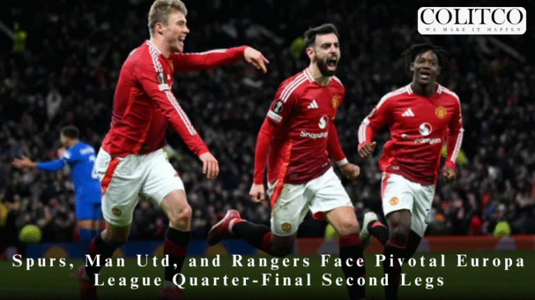 Spurs, Man Utd, and Rangers Face Pivotal Europa League Quarter-Final Second Legs