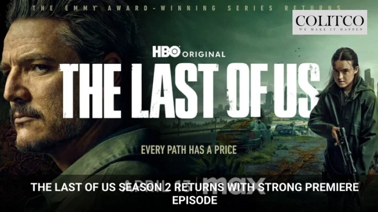 THE LAST OF US SEASON 2 RETURNS WITH STRONG PREMIERE EPISODE