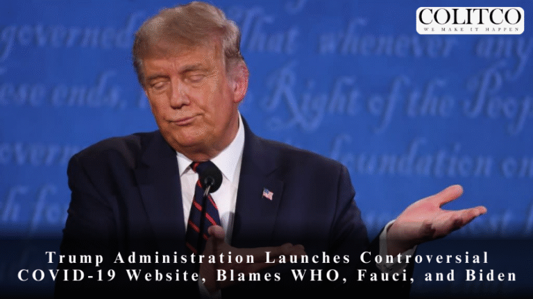 Trump Administration Launches Controversial COVID-19 Website, Blames WHO, Fauci, and Biden
