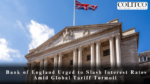 Bank of England Urged to cut Interest Rates Amid Global Tariff Turmoil