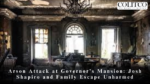 Arson attack at Governor Mansion: Josh shapiro and Family Escape Unharmed