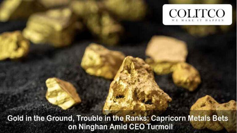 Gold in the Ground, Trouble in the Ranks: Capricorn Metals Bets on Ninghan Amid CEO Turmoil