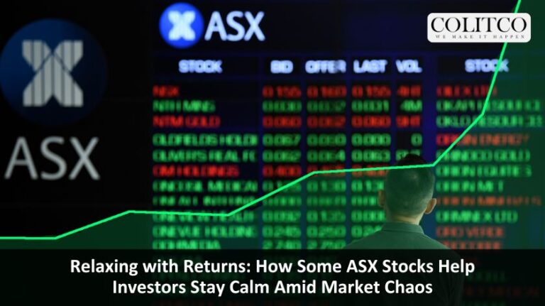Relaxing with Returns: How Some ASX Stocks Help Investors Stay Calm Amid Market Chaos